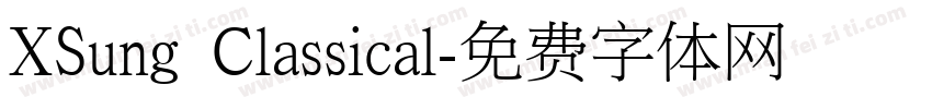 XSung Classical字体转换